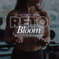RETO BLOOM