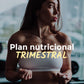 Plan Nutricional (Trimestral)
