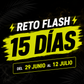 RETO FLASH | 15 DIAS